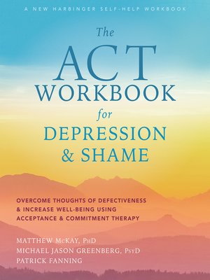 cover image of The ACT Workbook for Depression and Shame